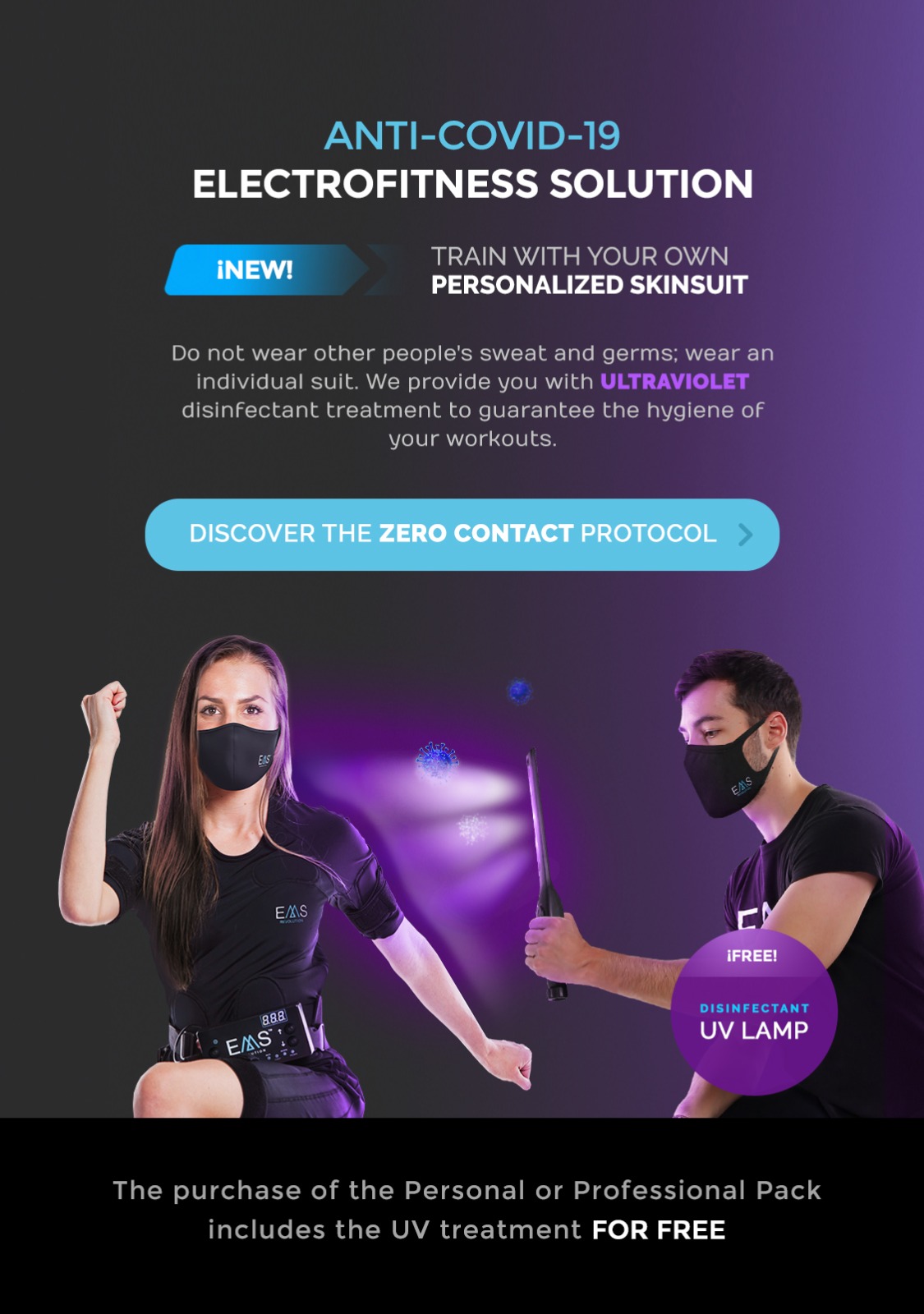 We offer you the anticovid-19 solution for your electrostimulation workouts